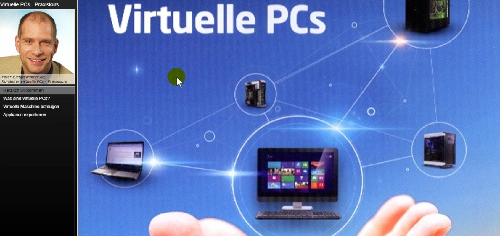 Screenshot Virtuelle PC Praxiskurs